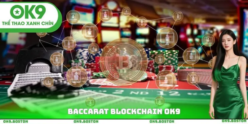 Baccarat Blockchain