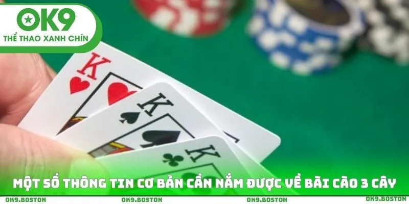 Một số thông tin cơ bản cần nắm được về trò chơi bài cào 3 cây