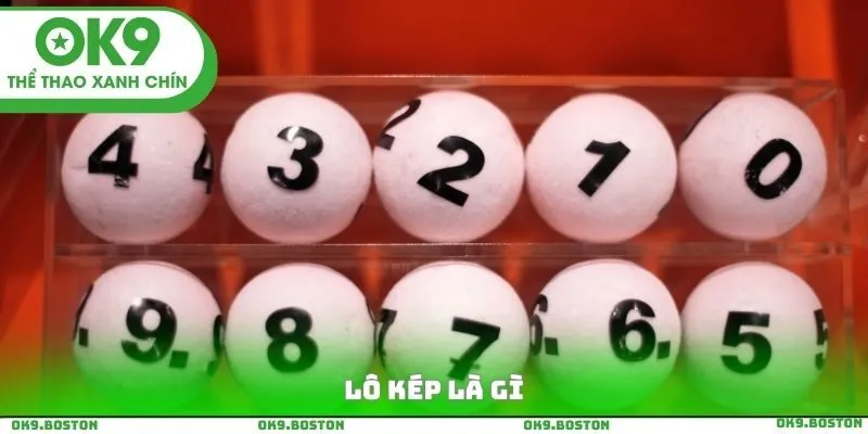Lô Kép Là Gì