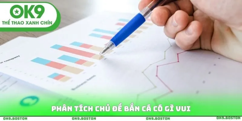 Phân tích chủ đề Bắn cá có gì vui