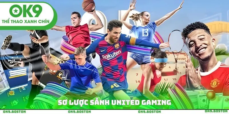 Sơ lược sảnh united gaming