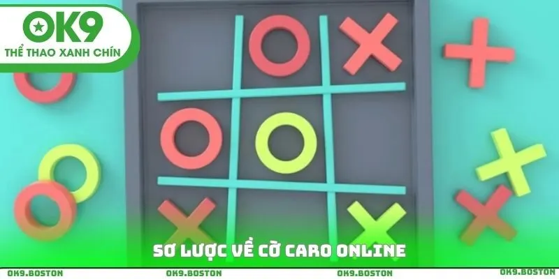 Sơ lược về Cờ Caro Online