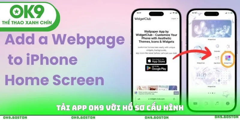 Tải app OK9 với hồ sơ cấu hình