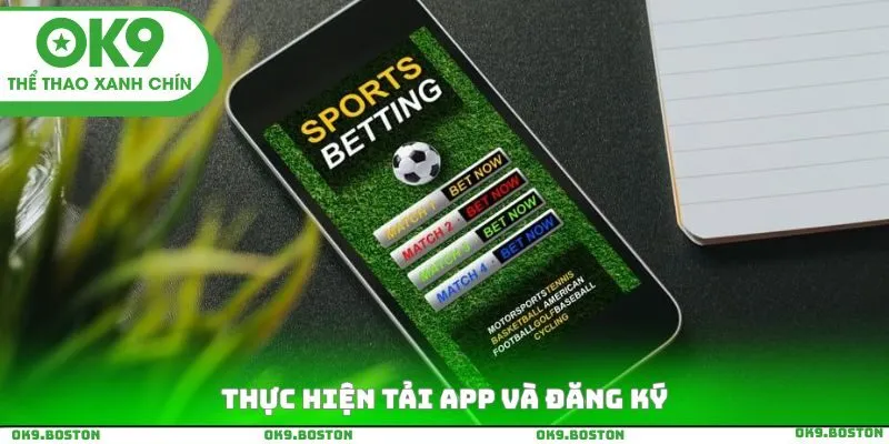 Thực hiện tải app và đăng ký