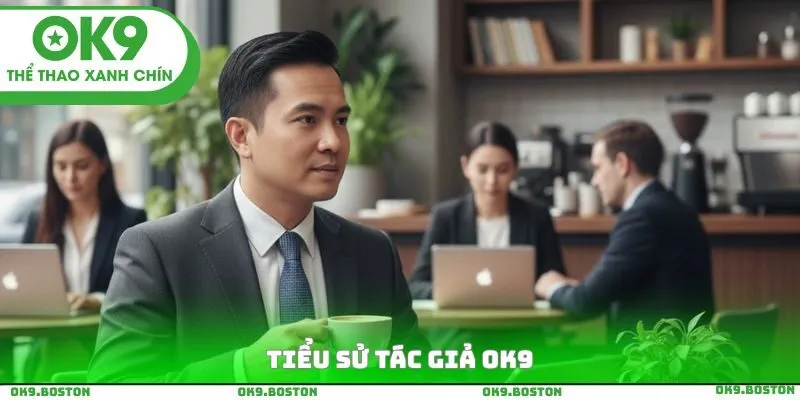 Tiểu sử tác giả ok9